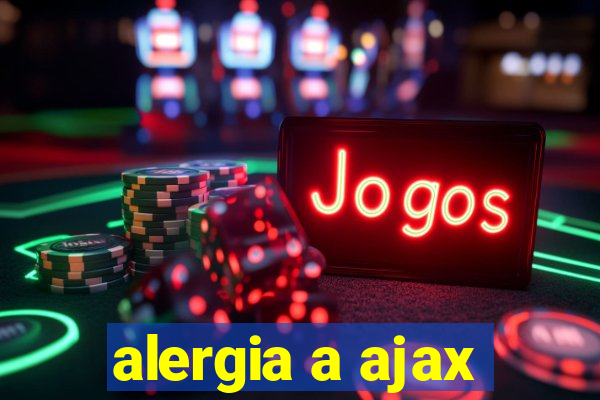 alergia a ajax